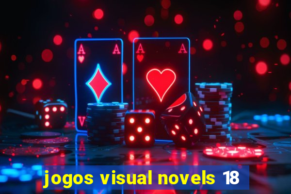 jogos visual novels 18